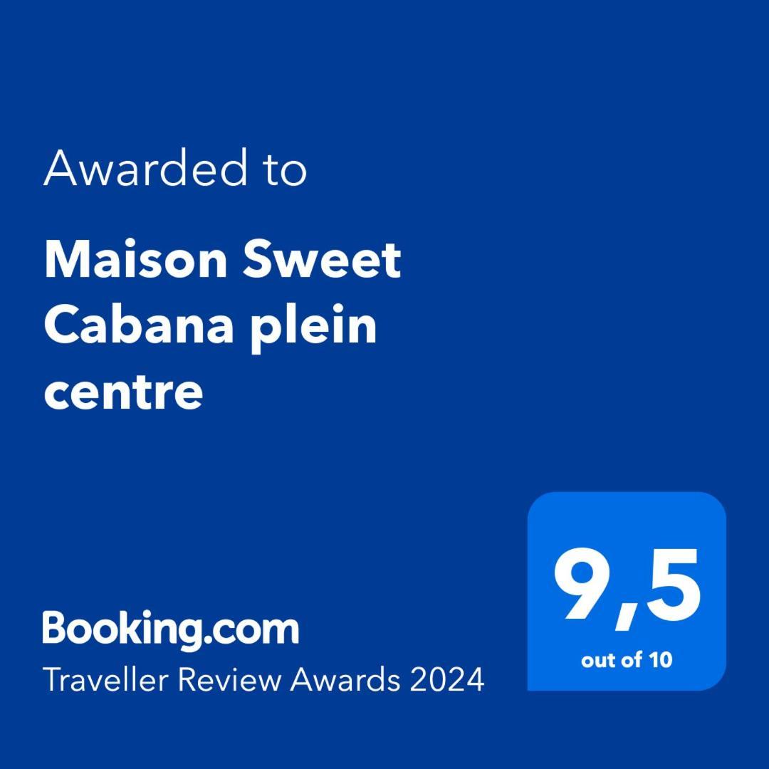 Maison Sweet Plein Centre Holiday home *